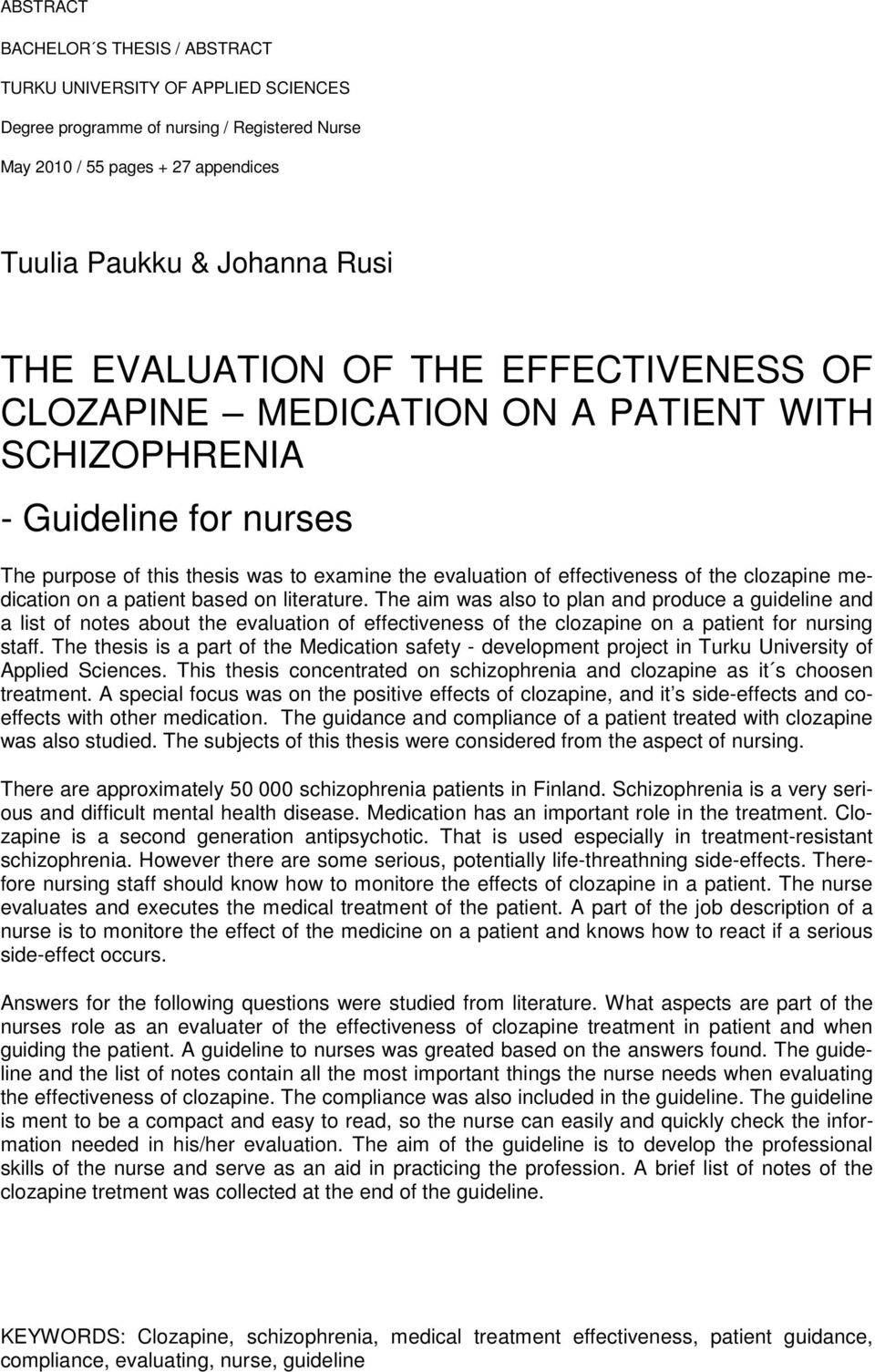 clozapine medication on a patient based on literature.