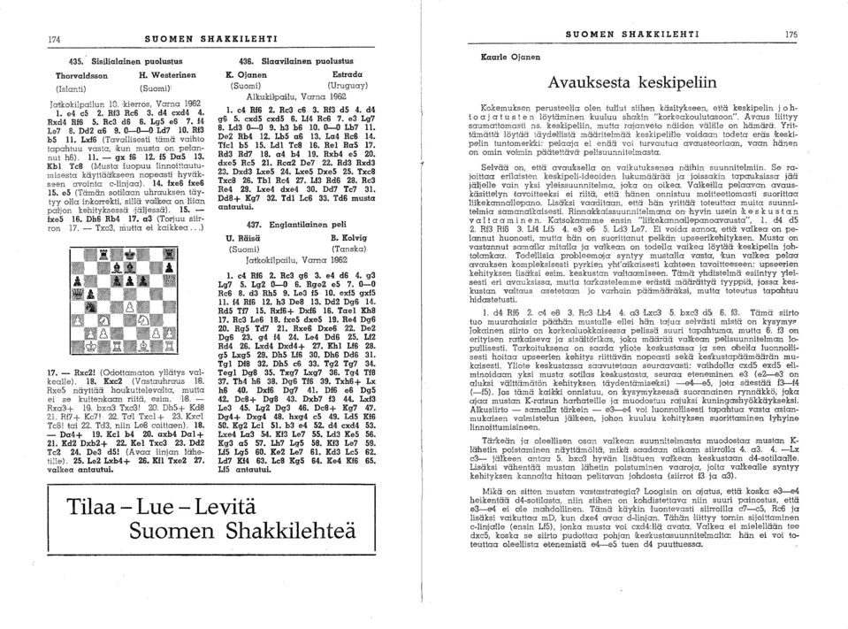 Kbl Tc8 (Musta :luopuu 'linnoittautumisesta käyttäälkseen nopeasti hyväkseen avointa c-linjaa), 14. fxes IxeS IS.