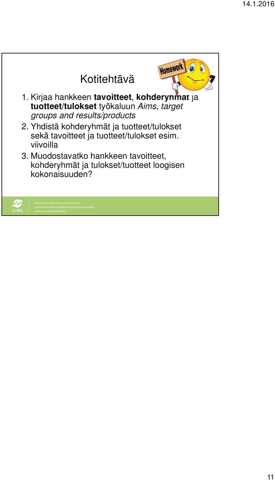 target groups and results/products 2.