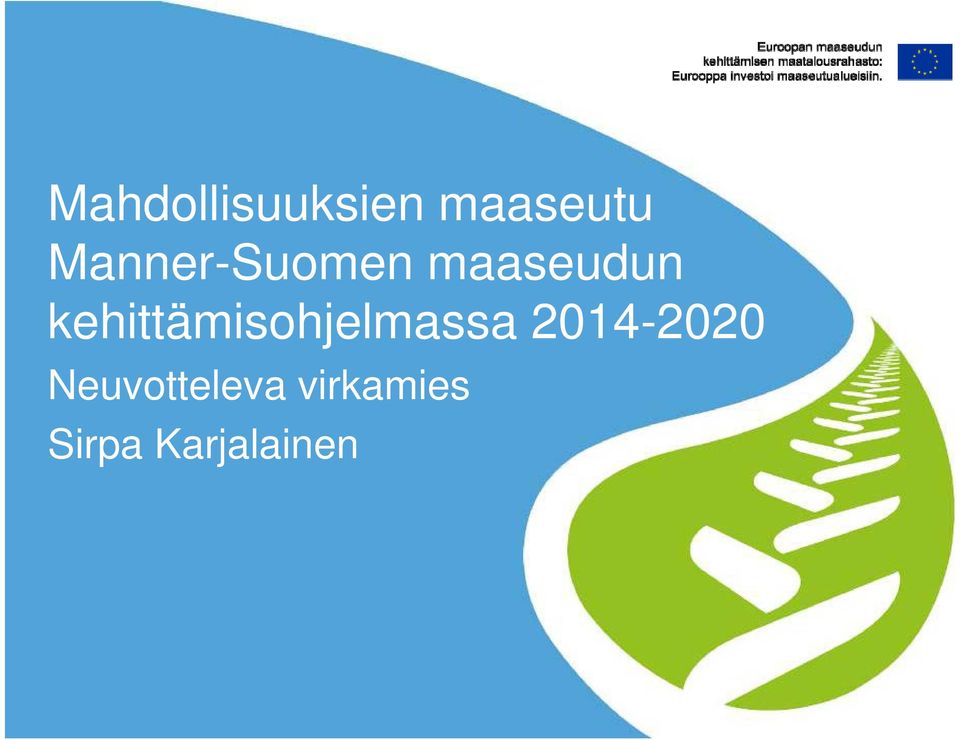 kehittämisohjelmassa 2014-2020