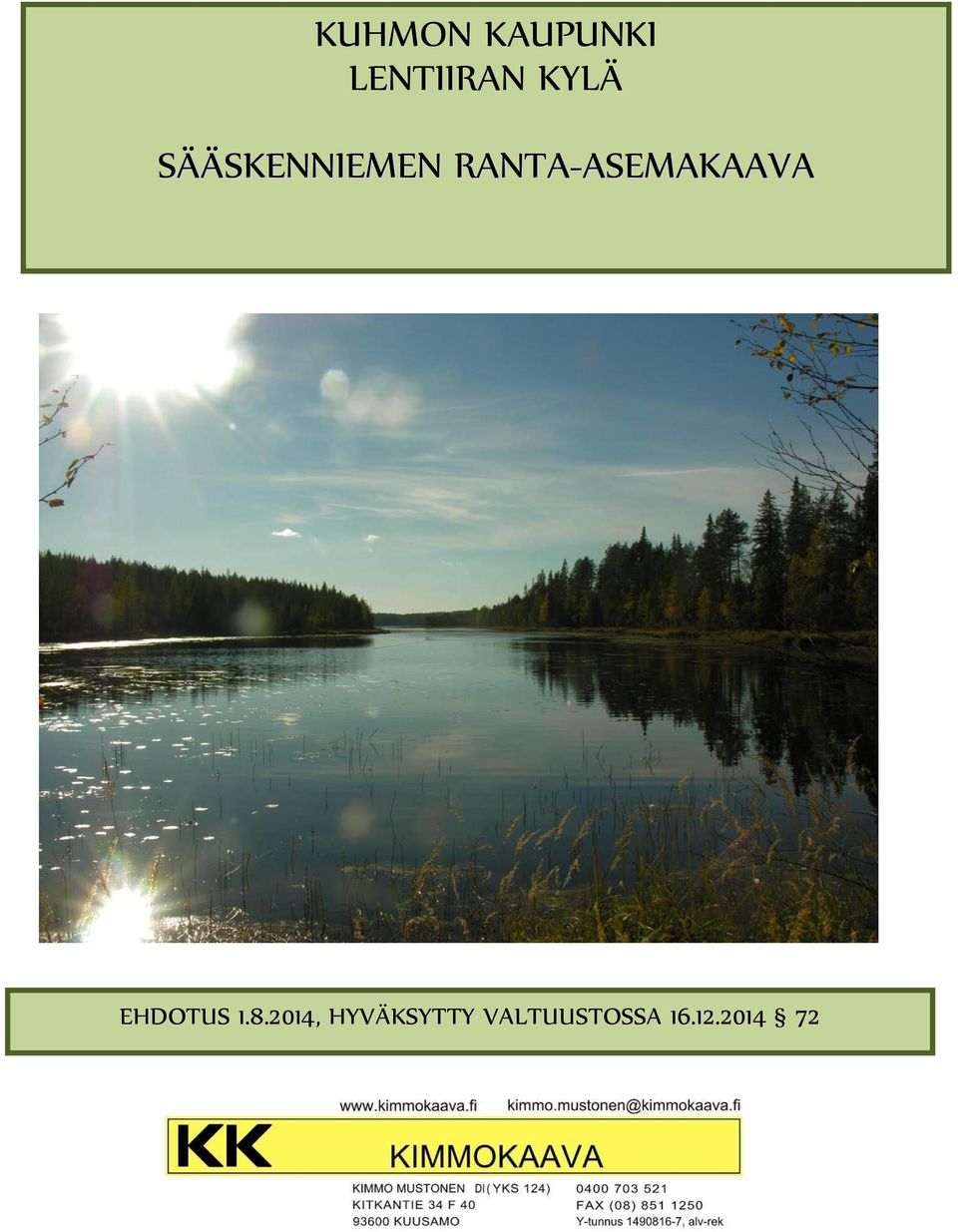 RANTA-ASEMAKAAVA EHDOTUS 1.8.