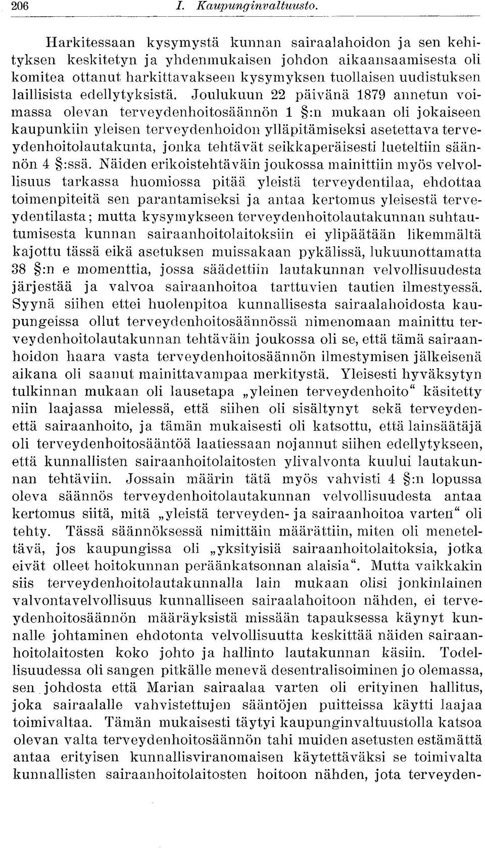 edellytyksistä.