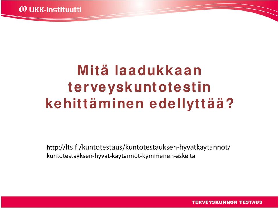 fi/kuntotestaus/kuntotestauksen