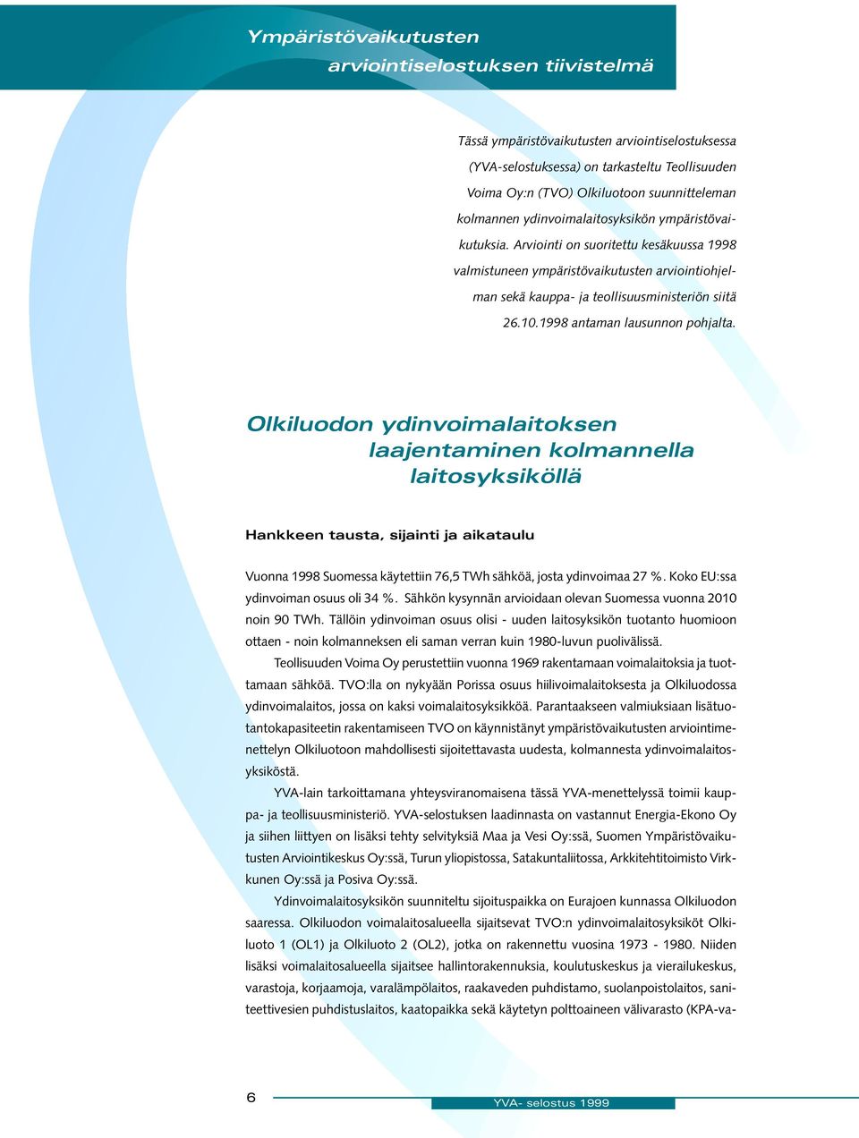 1998 antaman lausunnon pohjalta.