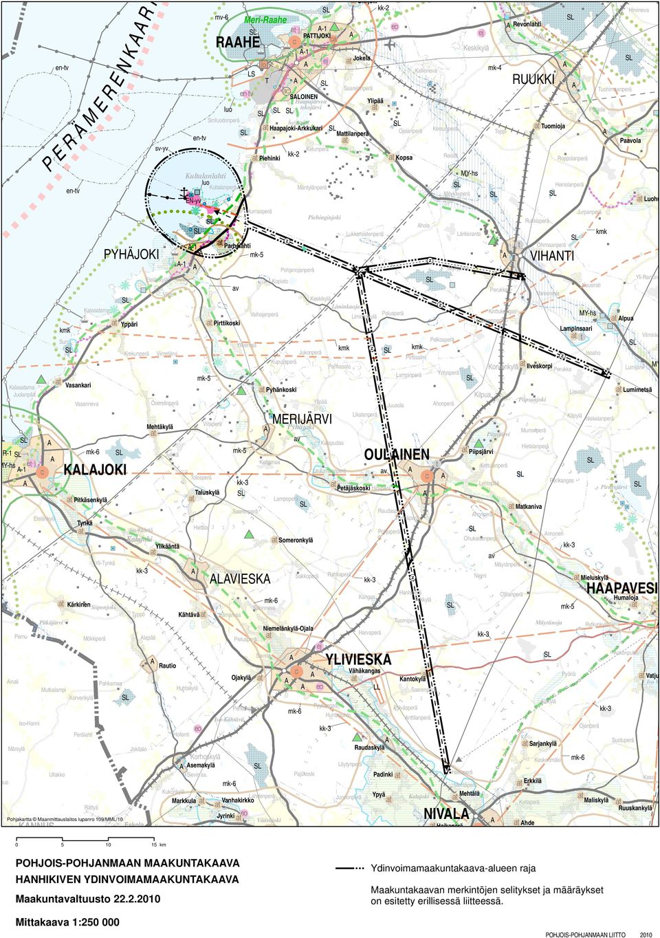 Kukonkylä Markkula KNNUS Pohjakartta Maanmittauslaitos lupanro 109/MML/10 5 10 Eskola Koivuoja LL Lahdenperä Vanhakirkko Jyrinki Vääräjoki Pajukoski Mieluskylä Ollilanperä Pinola akonpuhto Pyöriä