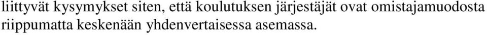 ovat omistajamuodosta