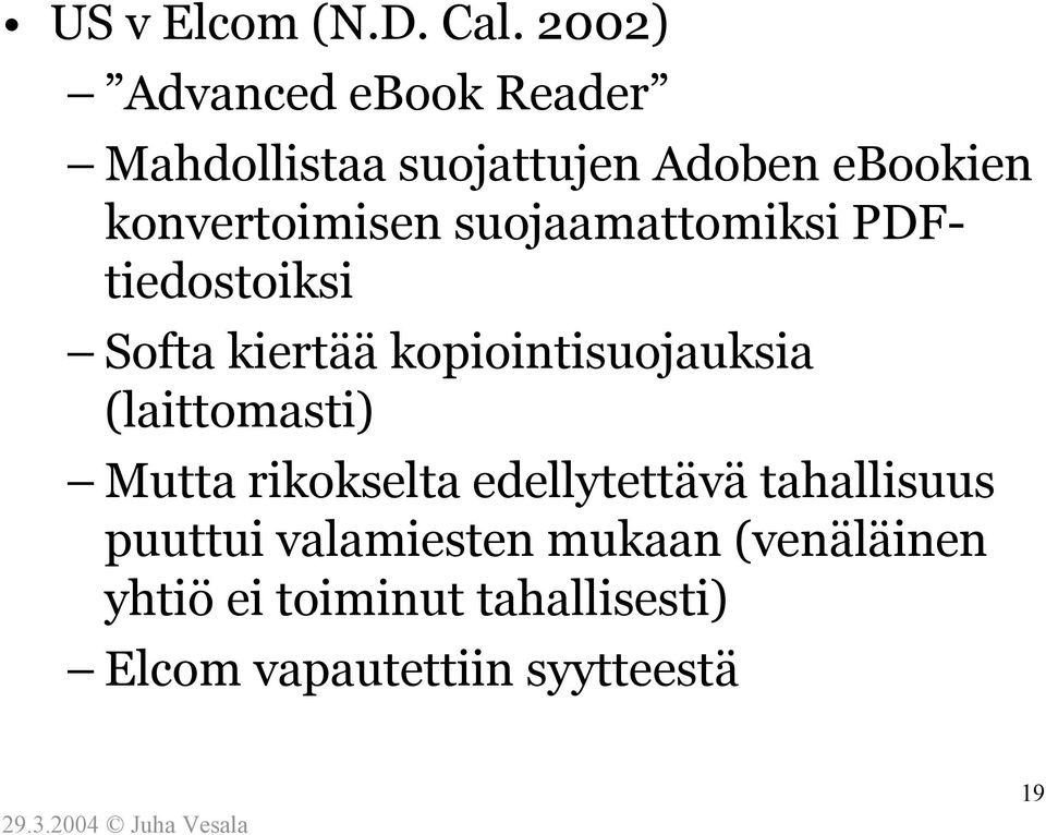 suojaamattomiksi PDFtiedostoiksi Softa kiertää kopiointisuojauksia (laittomasti)