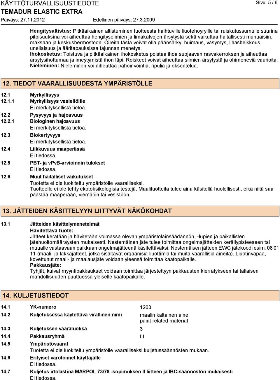 Oireita tästä voivat olla päänsärky, huimaus, väsymys, lihasheikkous, uneliaisuus ja ääritapauksissa tajunnan menetys.