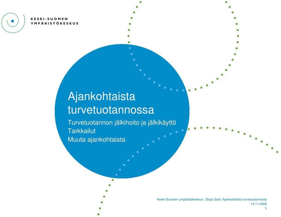 Turvetuotannon jälkihoito