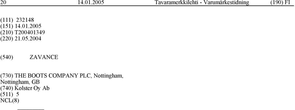 FI (111) 232148 (210) T200401349 (220) 21.05.