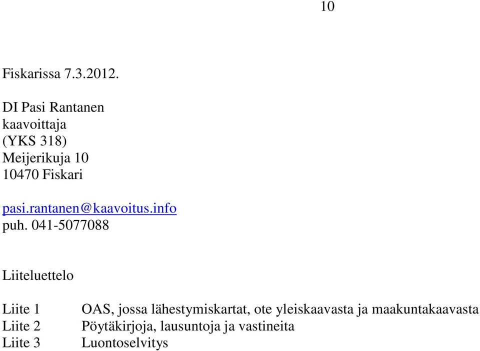 rantanen@kaavoitus.info puh.
