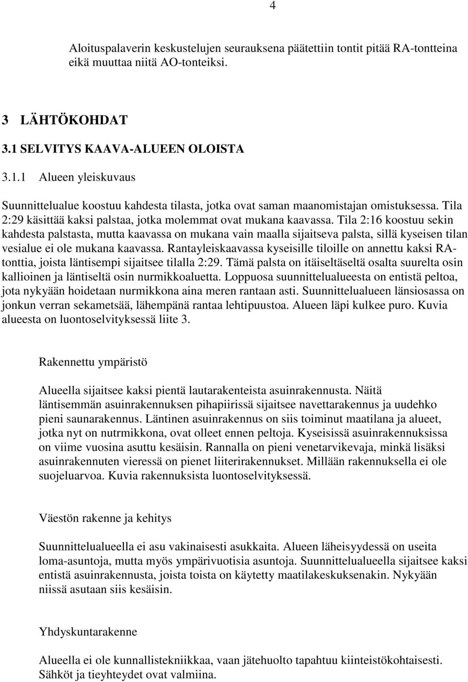 Tila 2:29 käsittää kaksi palstaa, jotka molemmat ovat mukana kaavassa.