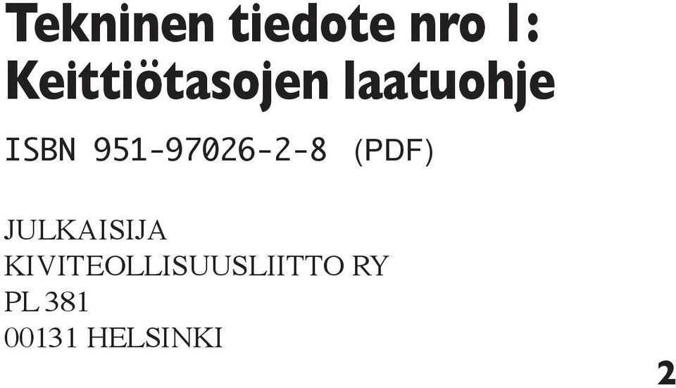 951-97026-2-8 (PDF) JULKAISIJA