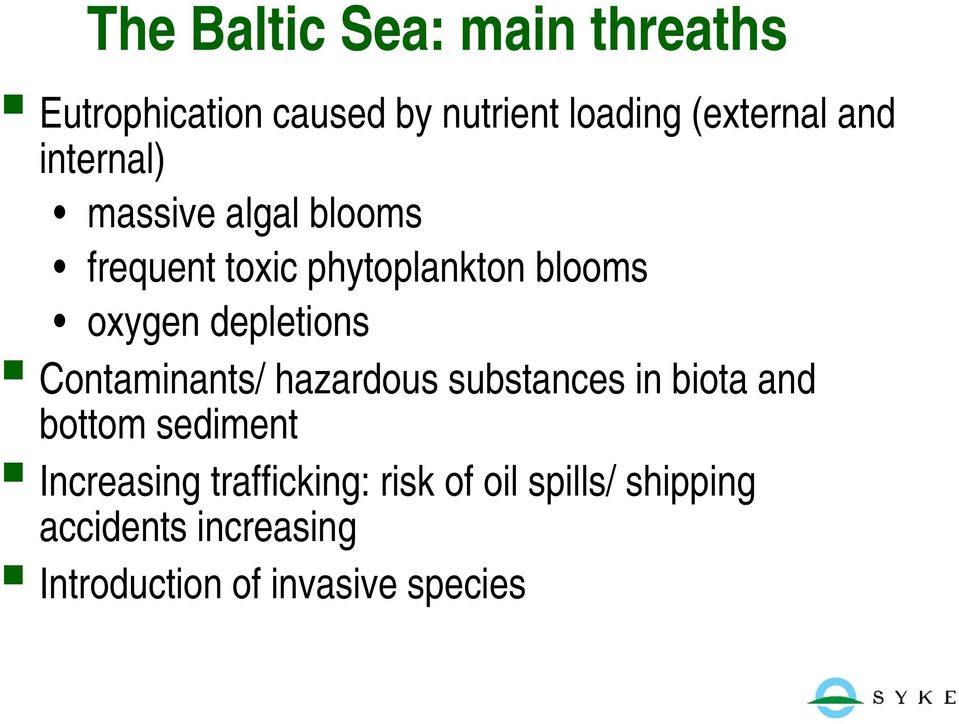 Contaminants/ hazardous substances in biota and bottom sediment Increasing