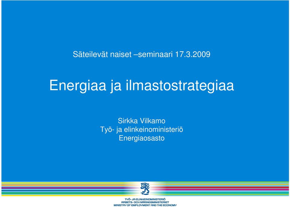 ilmastostrategiaa Sirkka