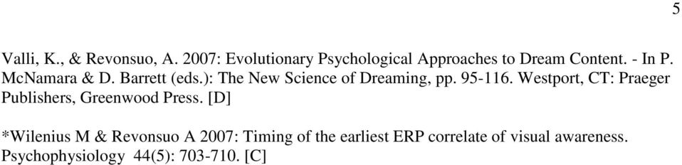Barrett (eds.): The New Science of Dreaming, pp. 95-116.