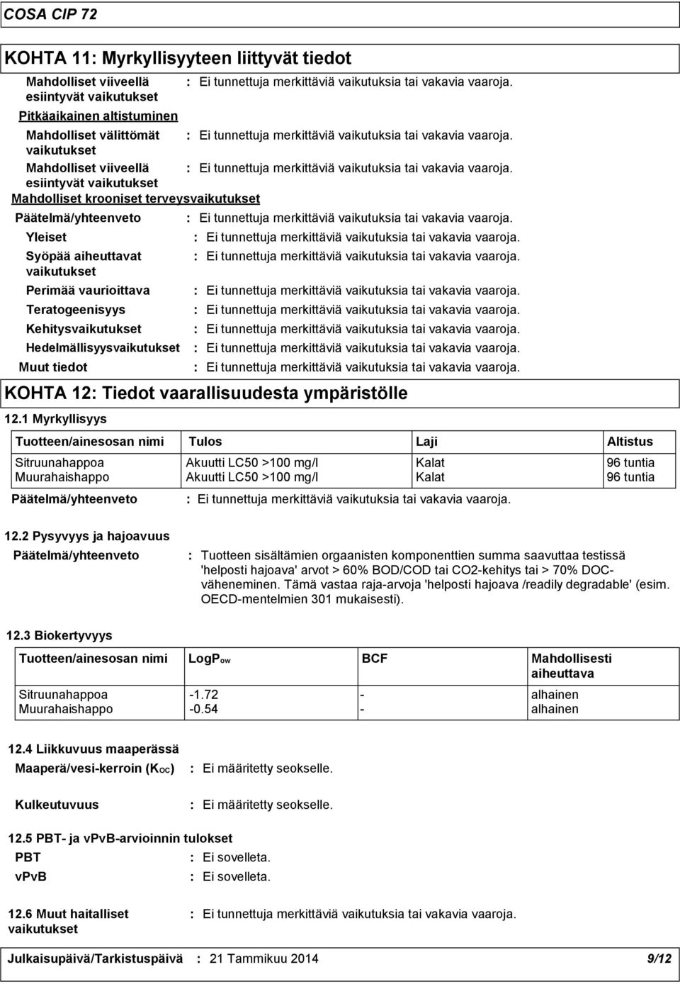 vaarallisuudesta ympäristölle 12.