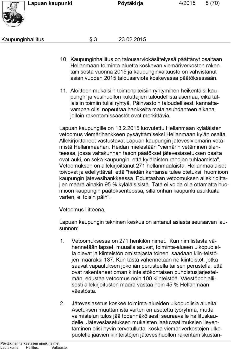 vuoden 2015 talousarviota koskevassa päätöksessään. 11.