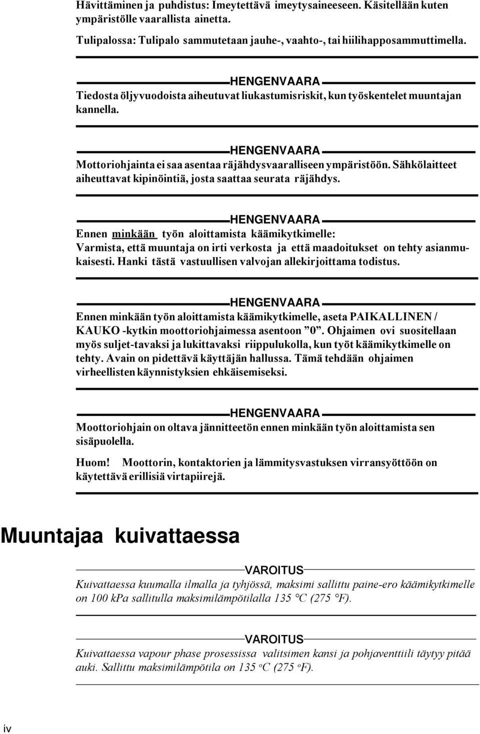 kuivattaessa