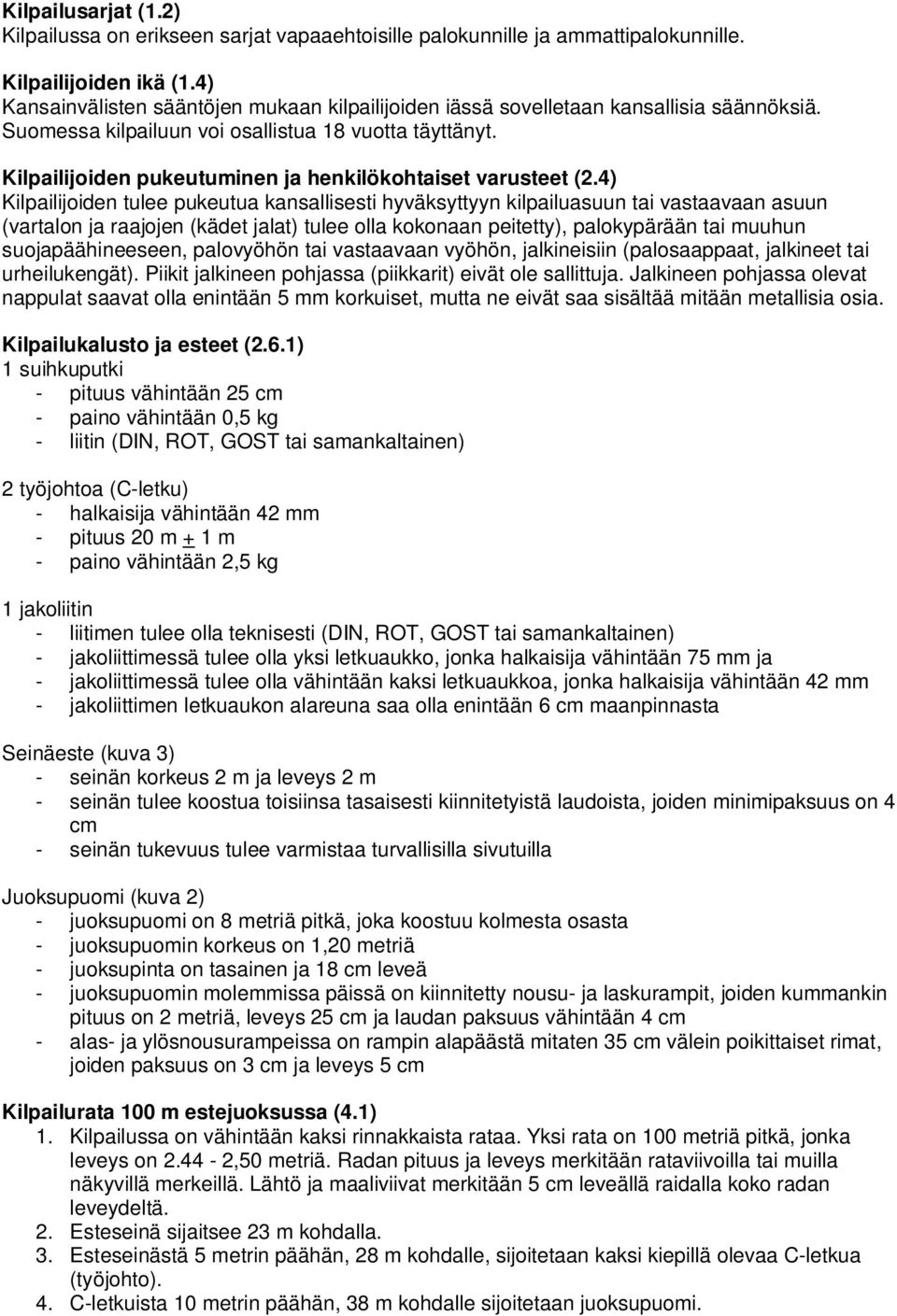 Kilpailijoiden pukeutuminen ja henkilökohtaiset varusteet (2.