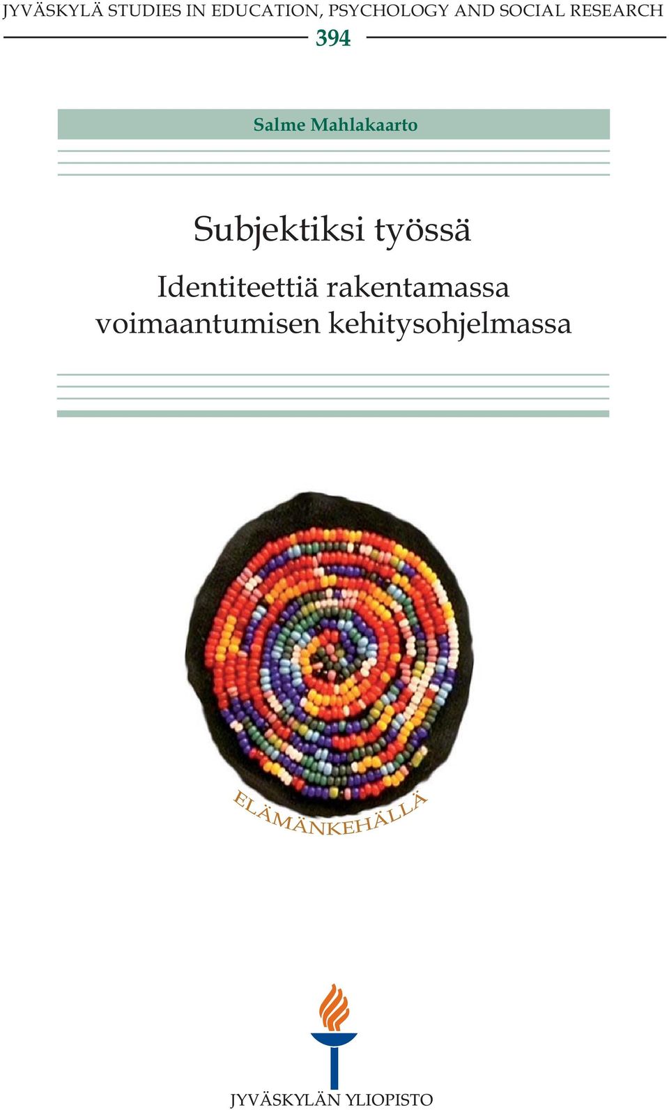 Mahlakaarto Subjektiksi työssä