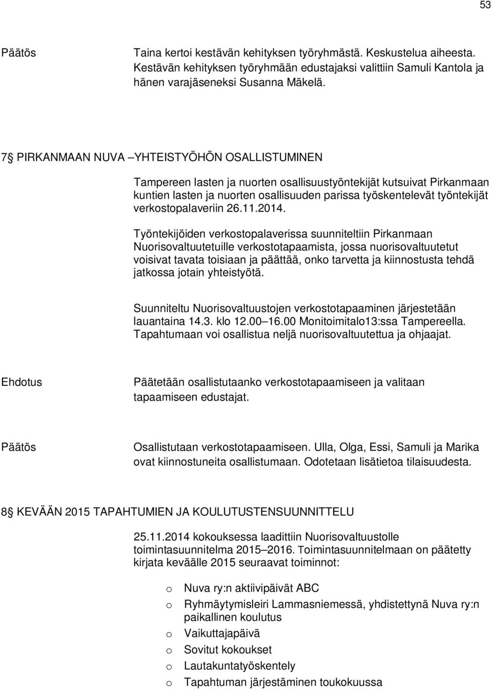 verkostopalaveriin 26.11.2014.
