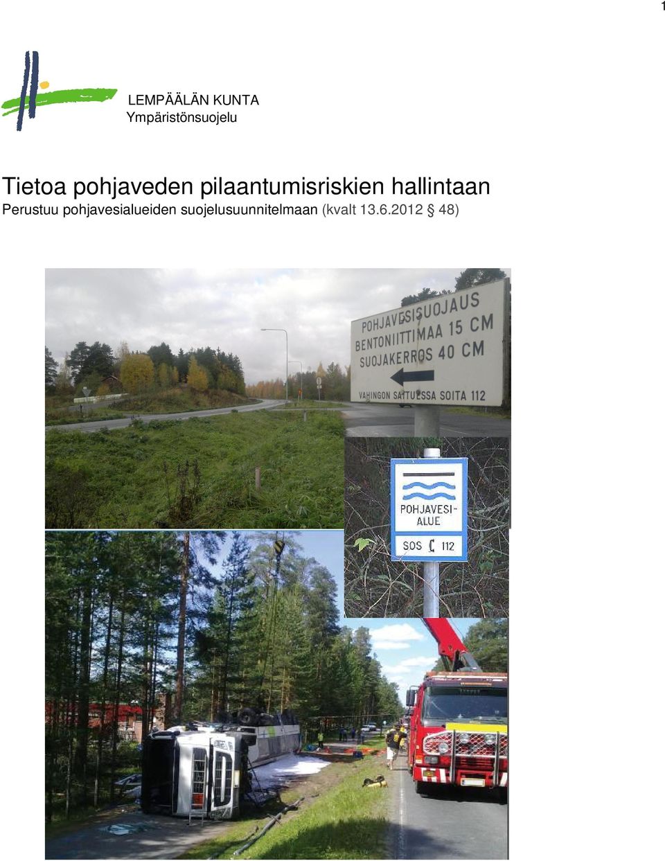 hallintaan Perustuu pohjavesialueiden