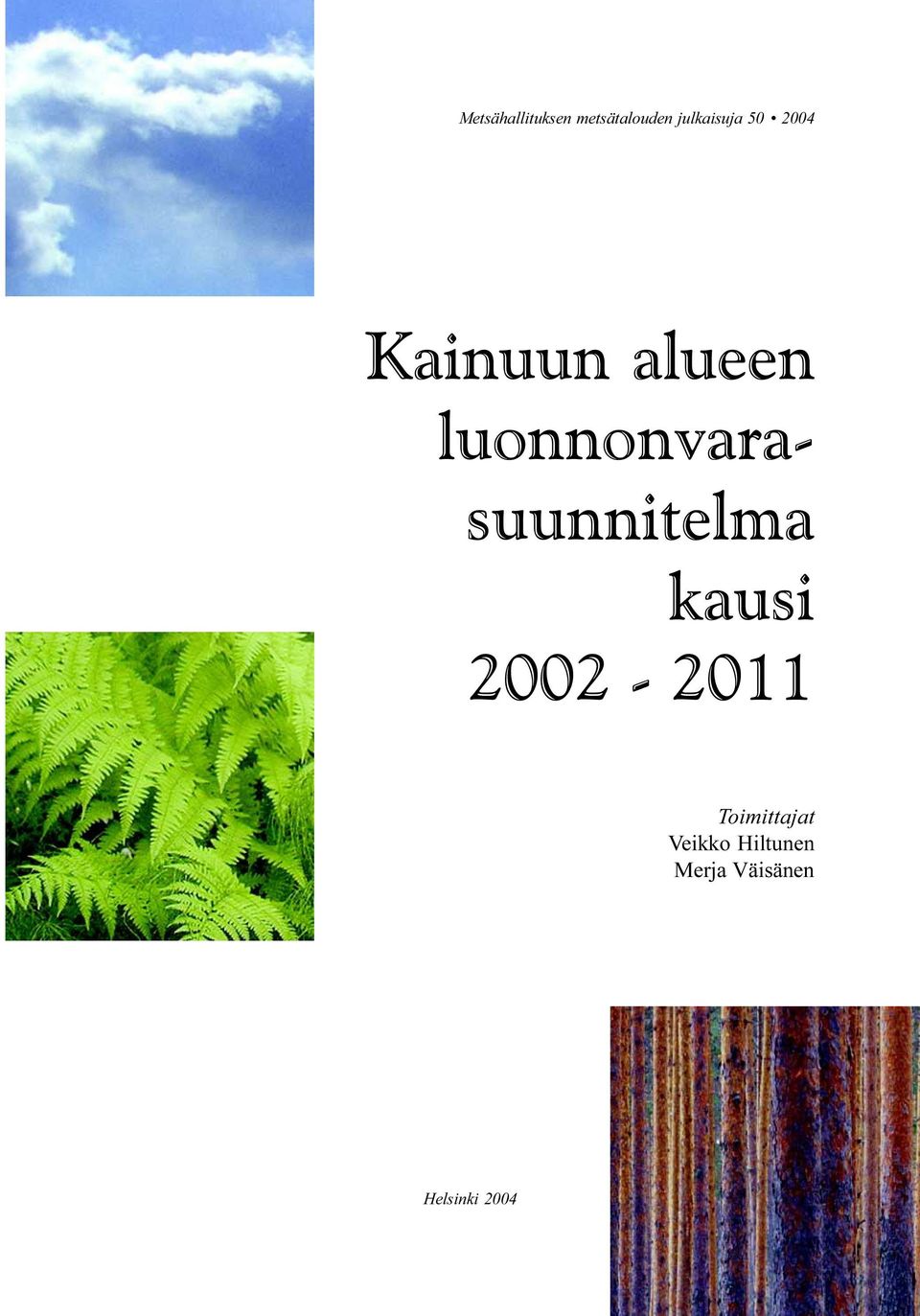 luonnonvarasuunnitelma kausi 2002-2011