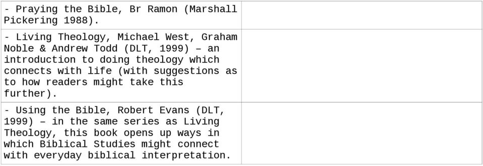 which connects with life (with suggestions as to how readers might take this further).