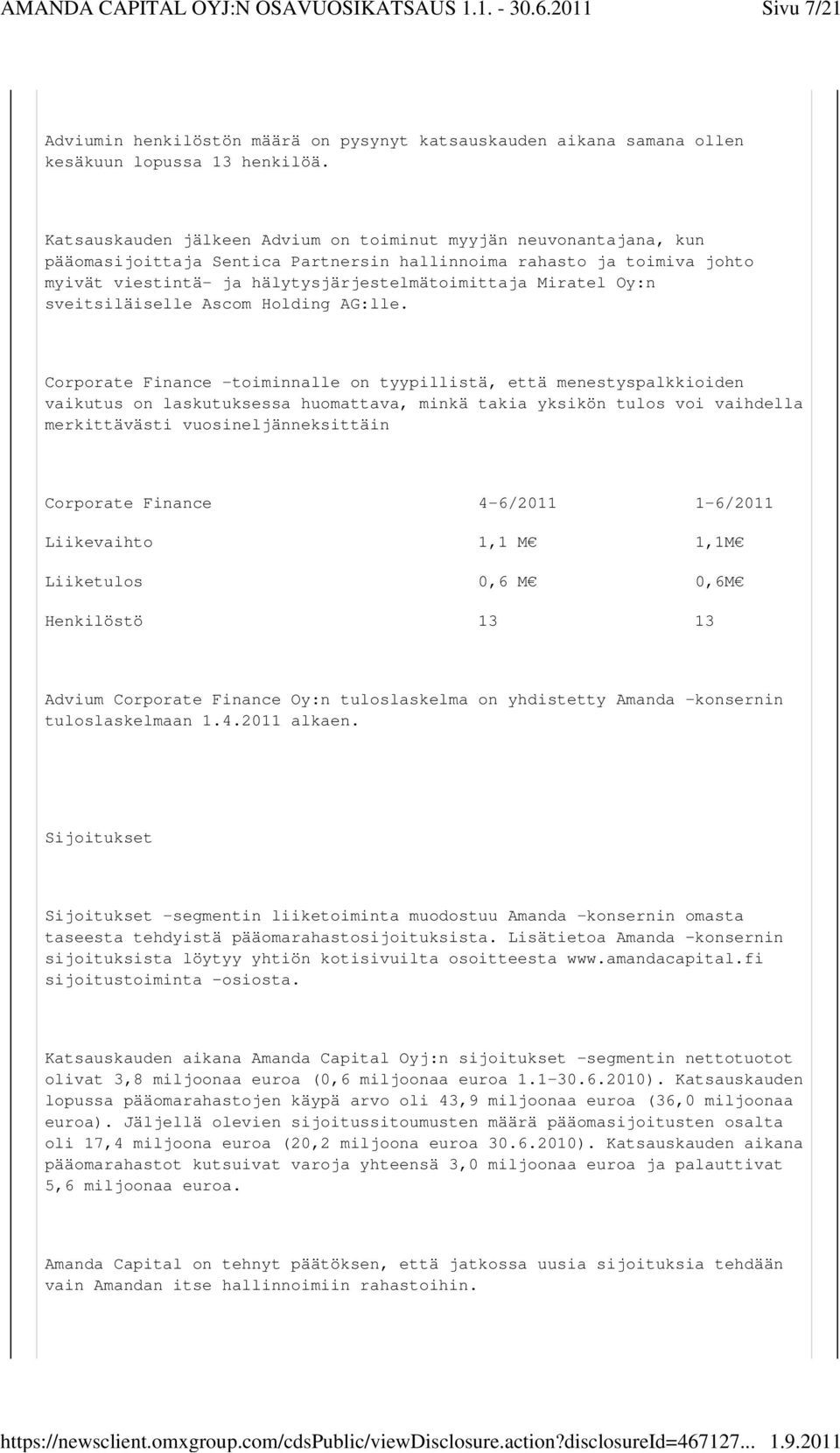 Oy:n sveitsiläiselle Ascom Holding AG:lle.