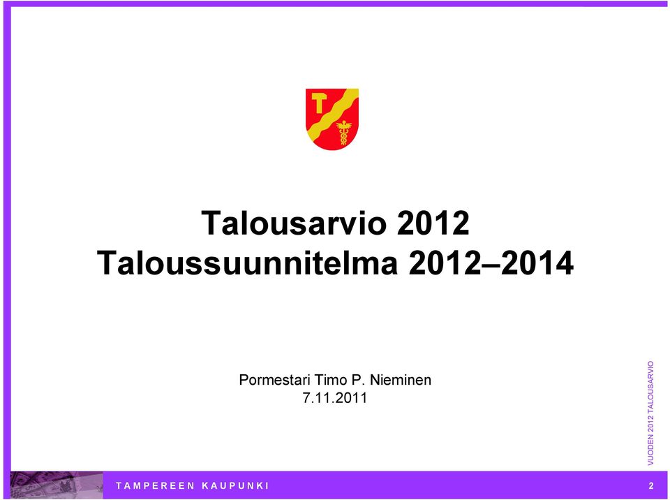 2014 Pormestari Timo P.