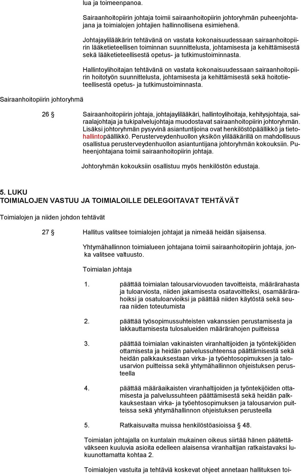 tutkimustoiminnasta.
