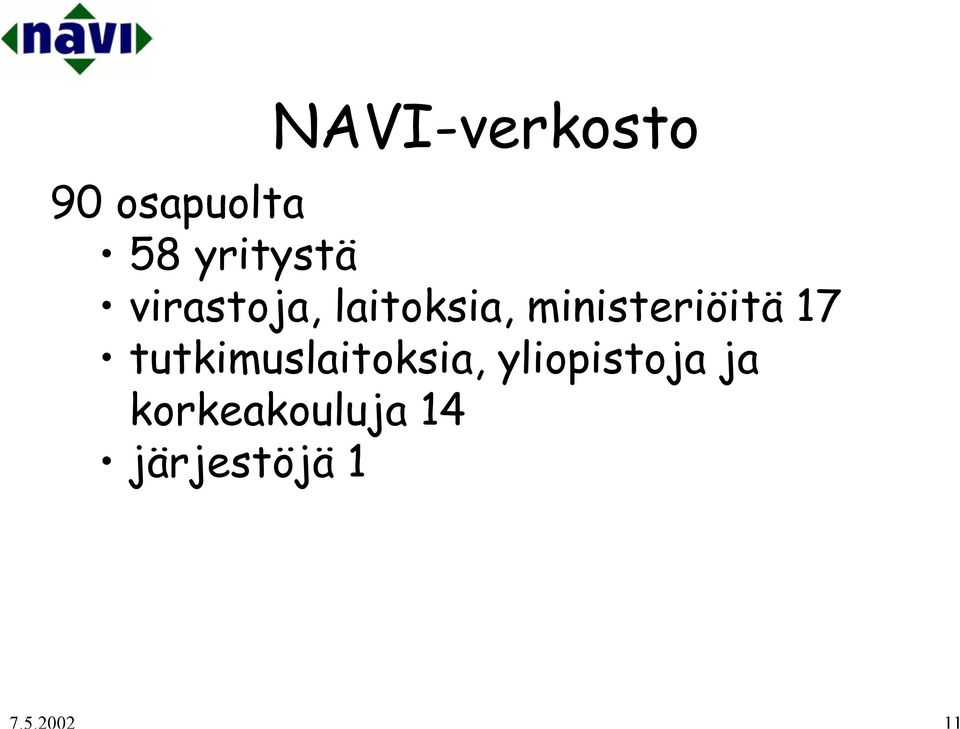 ministeriöitä 17