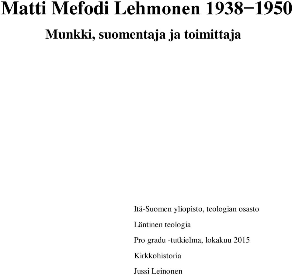 teologian osasto Läntinen teologia Pro gradu