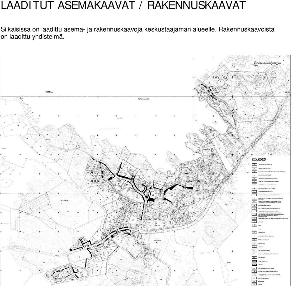 rakennuskaavoja keskustaajaman