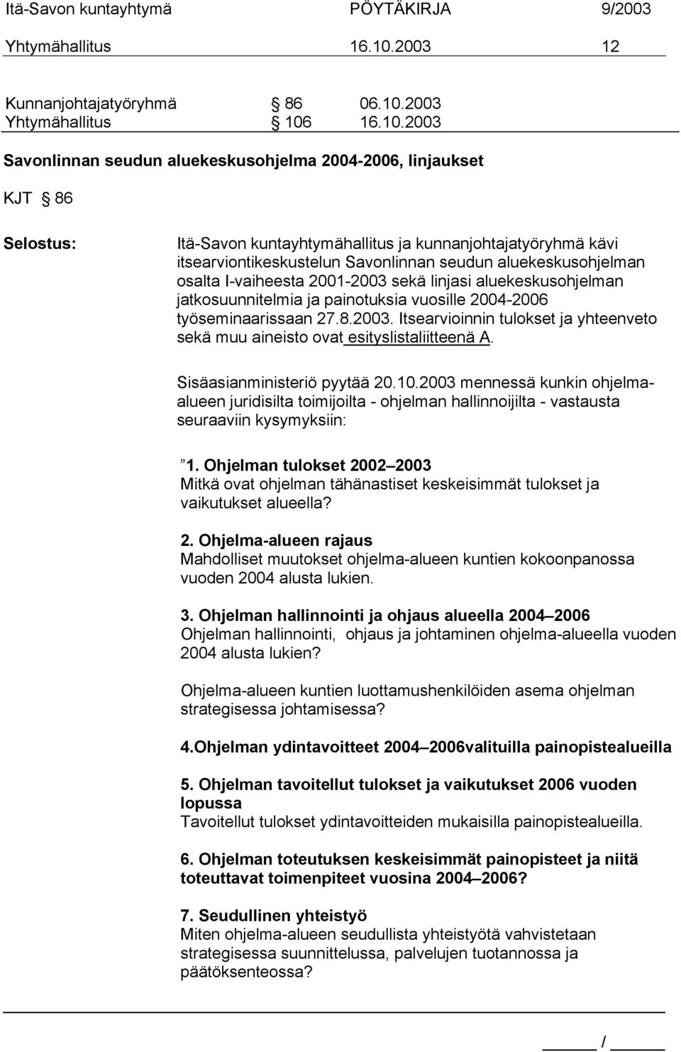 2003 Yhtymähallitus 106