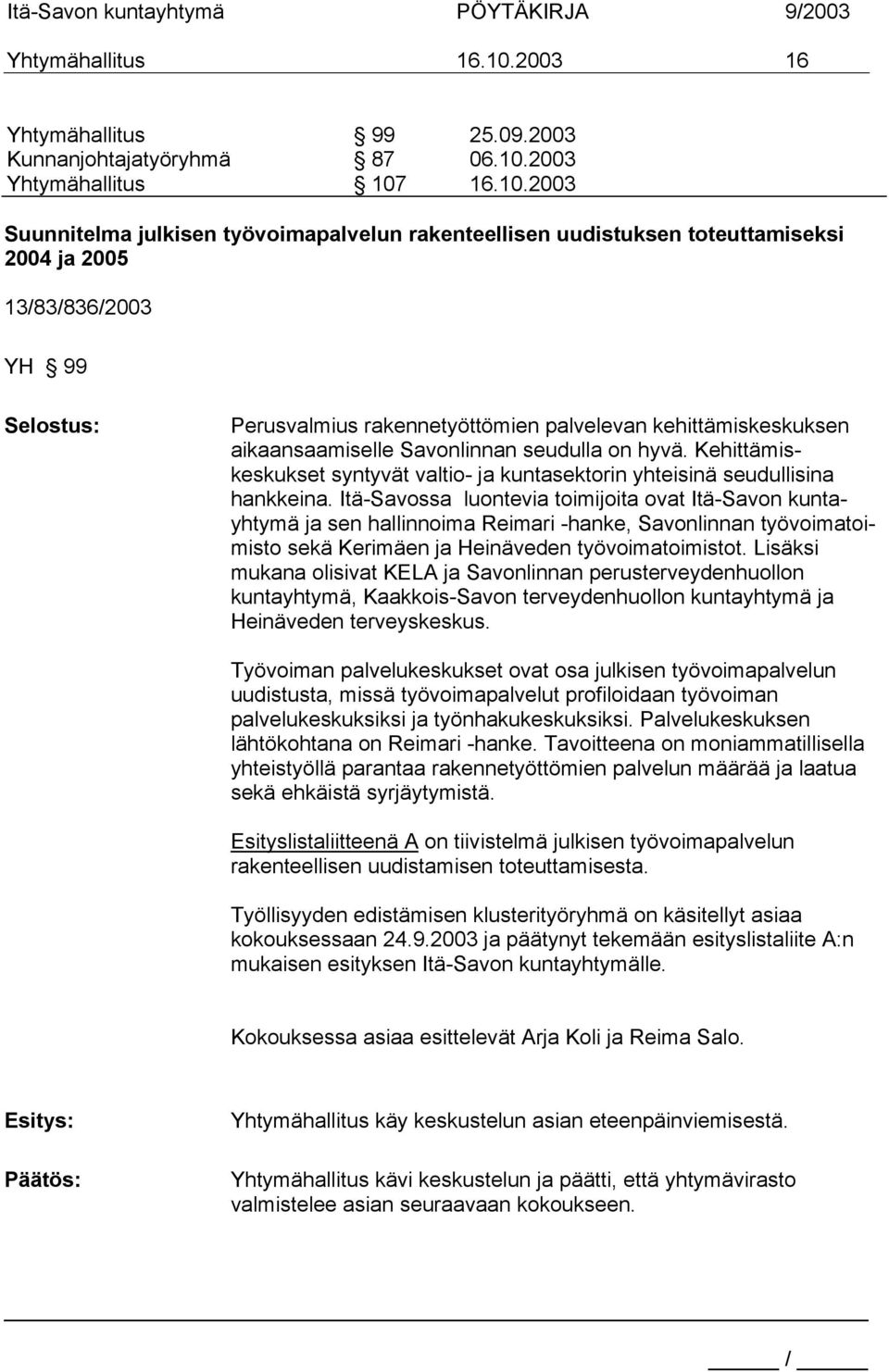 2003 Yhtymähallitus 107