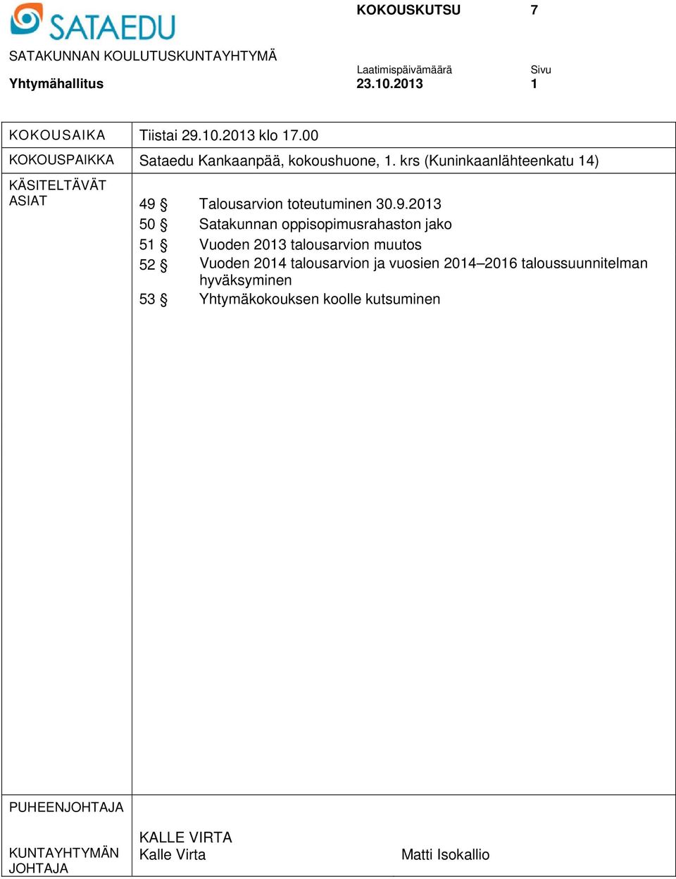 Talousarvion toteutuminen 30.9.