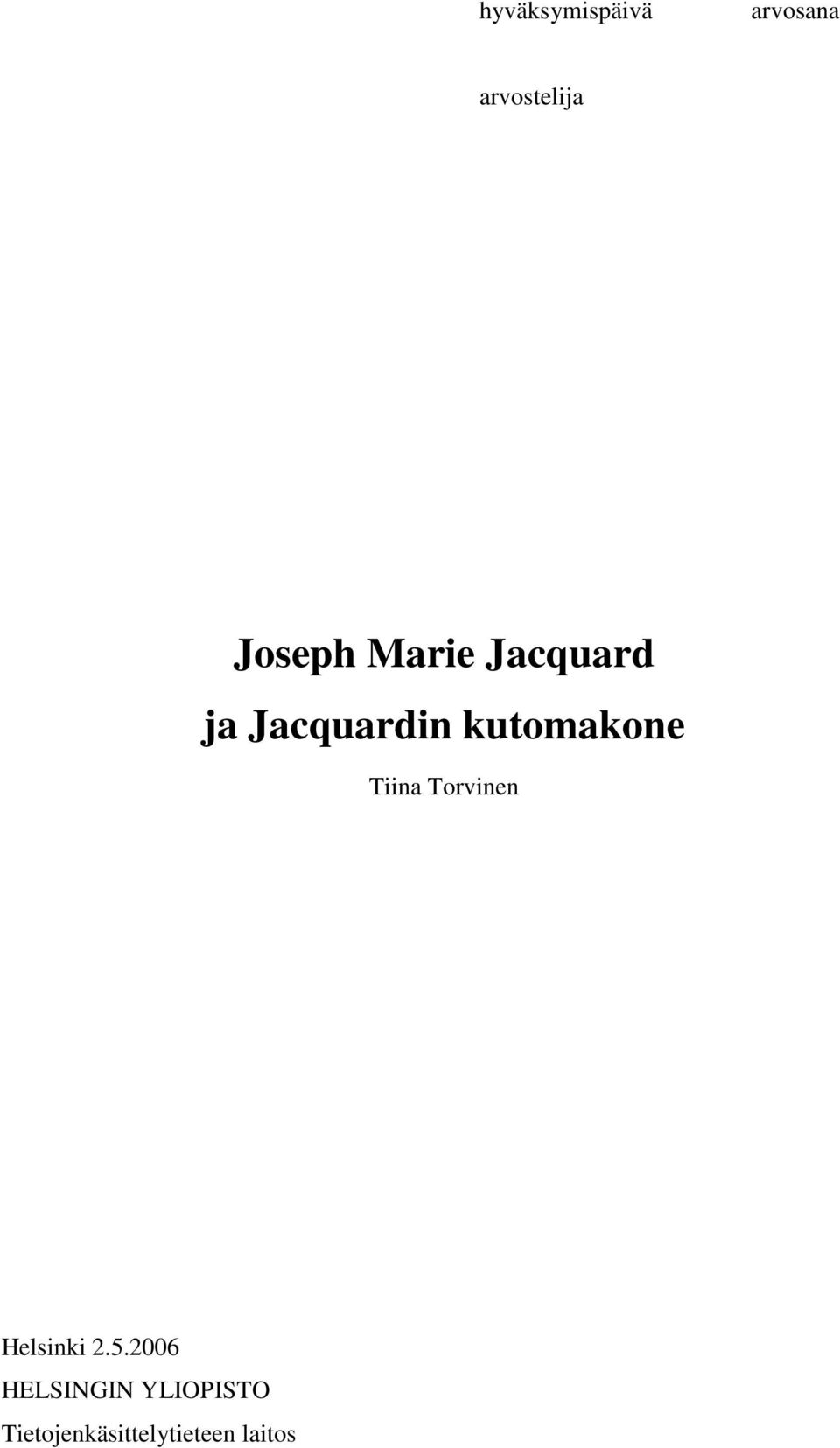 kutomakone Tiina Torvinen Helsinki 2.5.