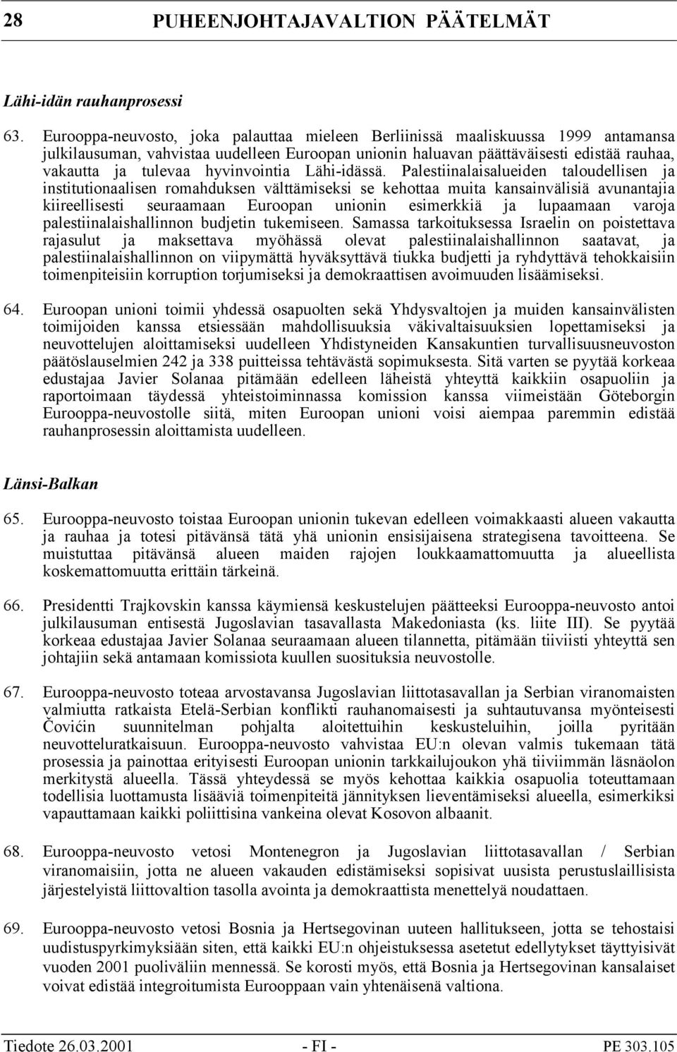 hyvinvointia Lähi-idässä.