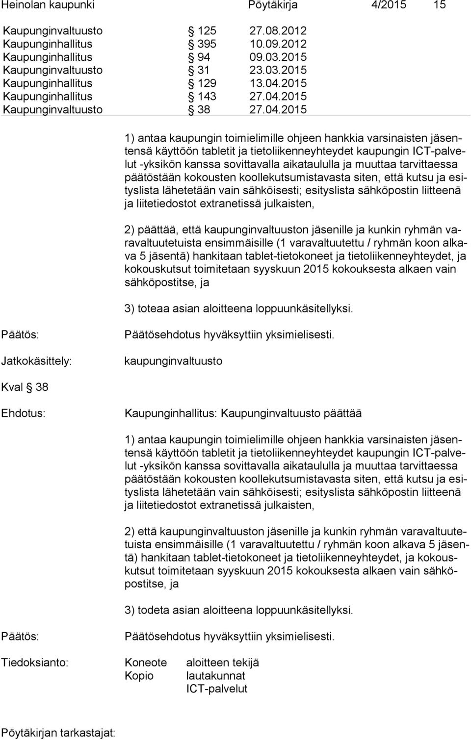 2015 Kaupunginvaltuusto 38 27.04.