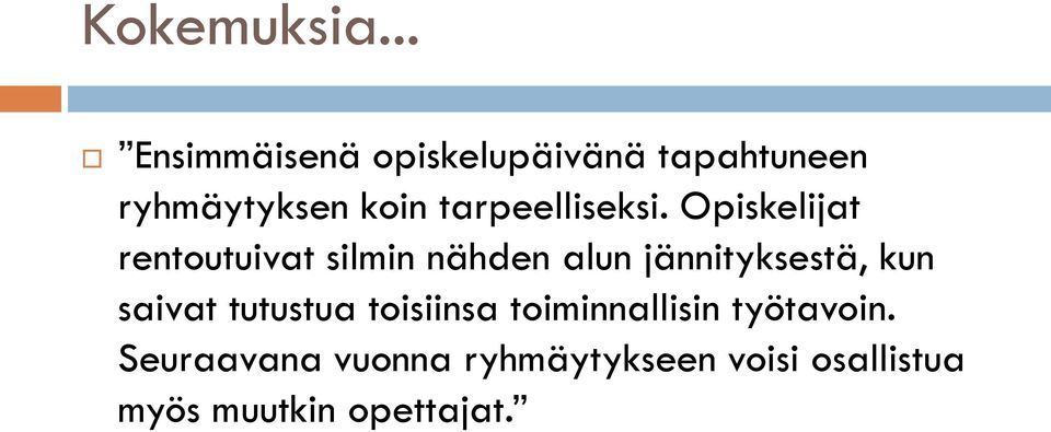 tarpeelliseksi.