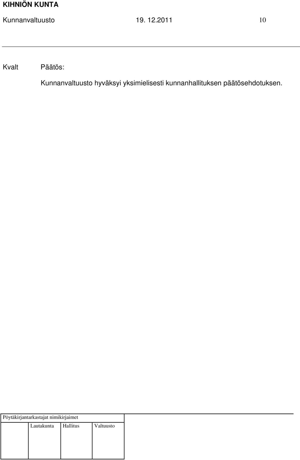 Kunnanvaltuusto hyväksyi