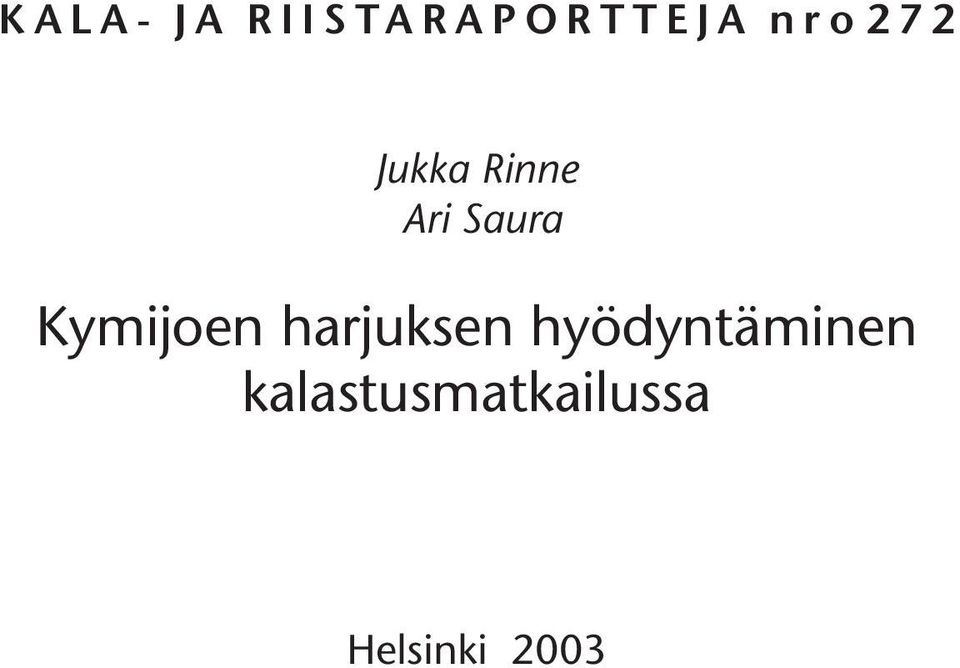 Kymijoen harjuksen