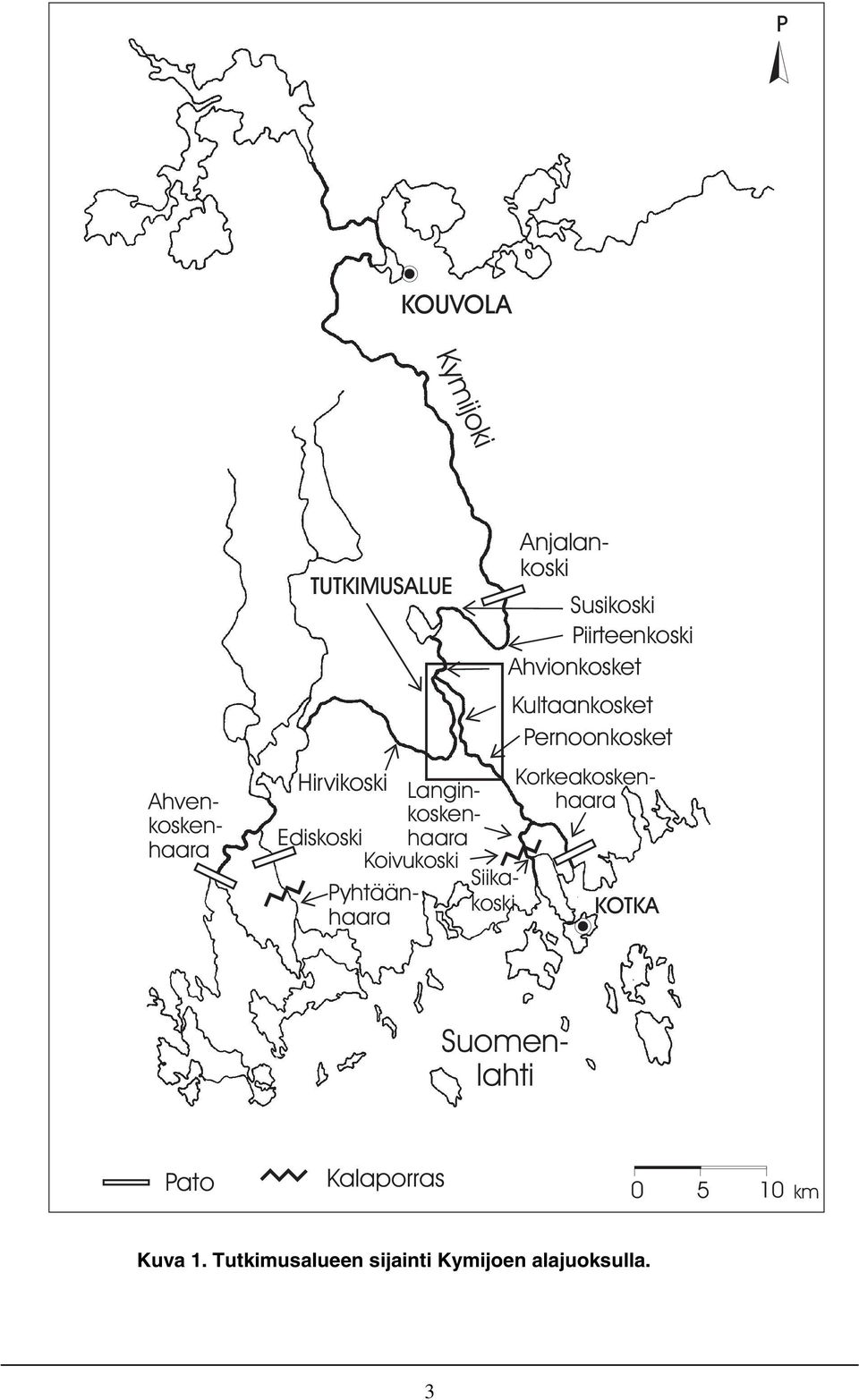 Suomenlahti Ahvenkoskenhaara Koivukoski Pyhtäänhaara Anjalankoski