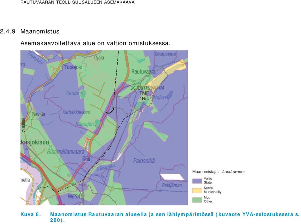 Maanomistus Rautuvaaran alueella ja sen