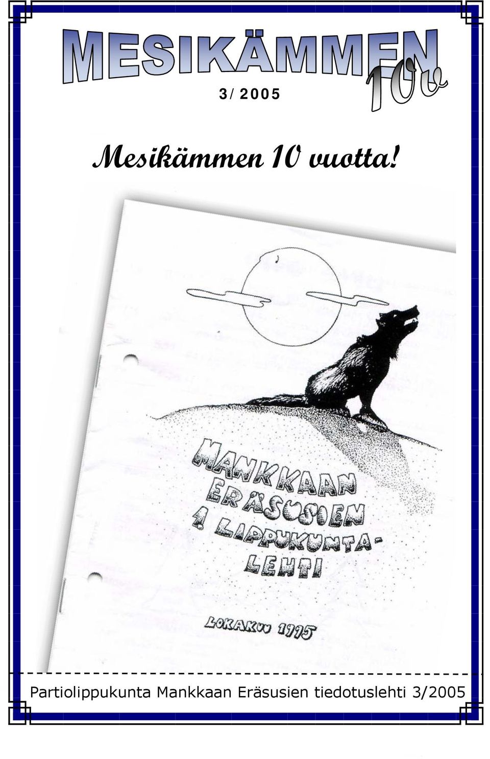 Partiolippukunta Mankkaan
