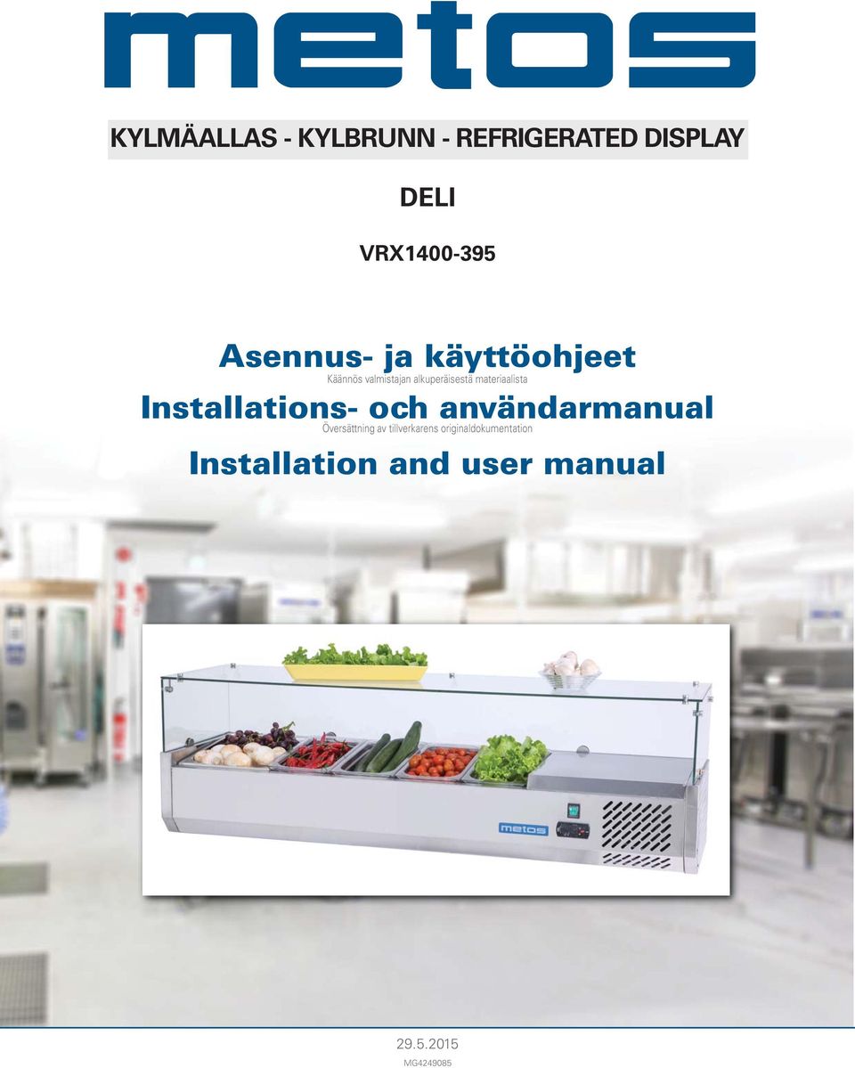 materiaalista Installations- och användarmanual Översättning av