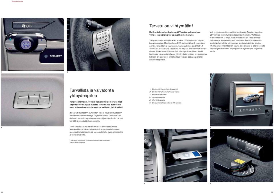 Niskatukeen kiinnitettävä kiinnityslaite voidaan siirtää istuimesta tai autosta toiseen.
