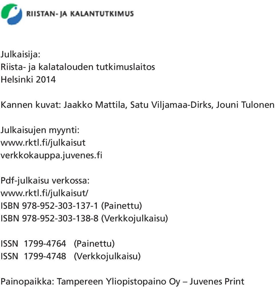 fi Pdf-julkaisu verkossa: www.rktl.